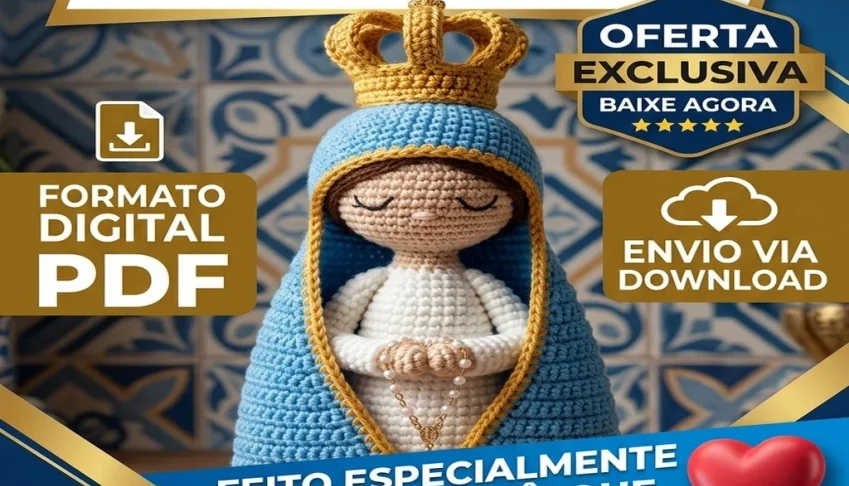 Receita Amigurumi em PDF - Nossa Senhora