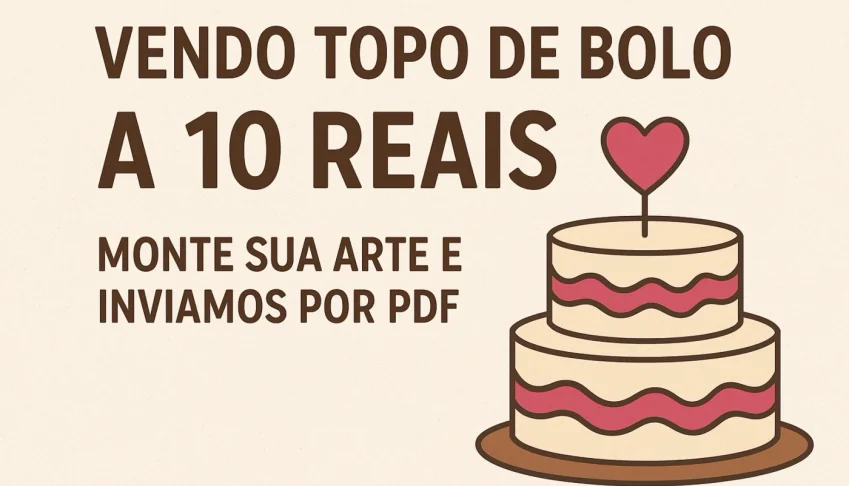 Topos de Bolo Personalizados por Apenas R$10! 🎉