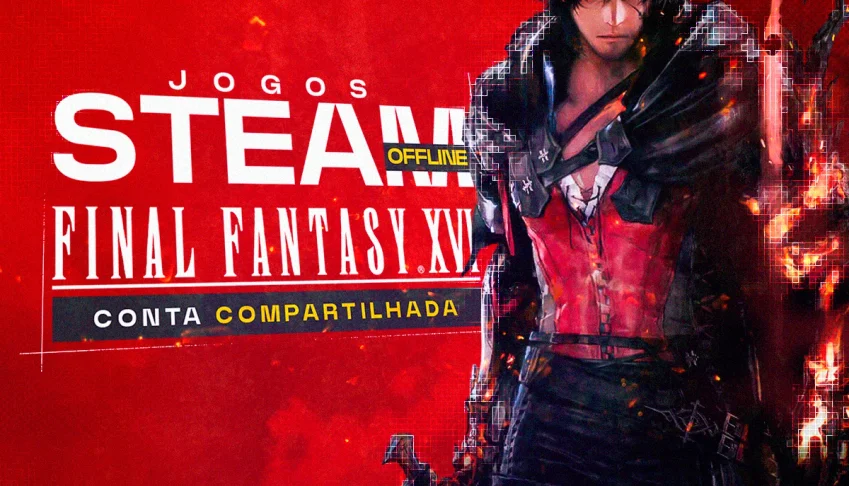 Final Fantasy XVI 16 Complete Edition - Jogos Steam Offline 