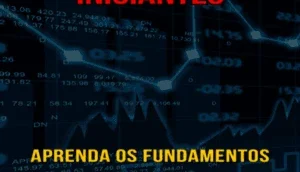 Investindo para Iniciantes: Aprenda os Fundamentos do Invest