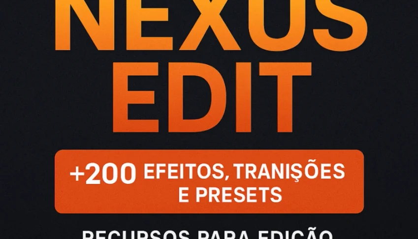 Pack De Edição Nexus Edit