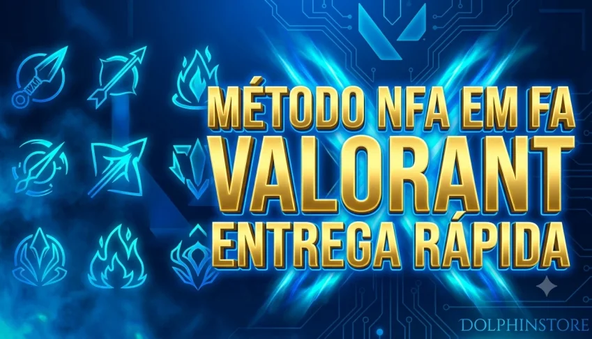 🔥 Método Valorant | Transformar Nfa Em Fa