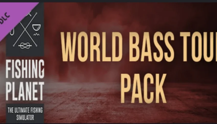 Fishing Planet DLC: World Bass Tour Pack