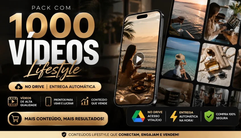🔥 1000 Vídeos Lifestyle no Drive + Entrega Automática