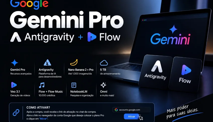 Gemini Pro + Antigravity + Flow 18MESES/30 DIAS DE GARANTIA