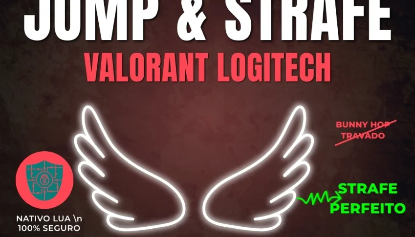 Movimentação PRO Valorant - Macro Logitech Jump/Strafe
