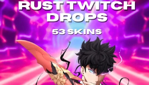 Rust Twitch Drops 49+50+51+52 | 19 SKINS | - O MAIS BARATO