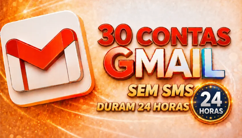 Gmail 30 contas duram 24 horas sem SMS