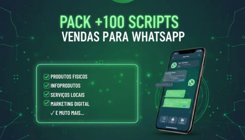 📲 Super Pack Com +100 Scripts De Vendas Para Whatsapp!
