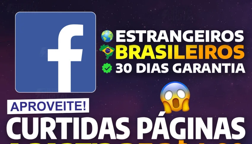 [Promoção] Seguidores + Curtidas em Páginas de Facebook