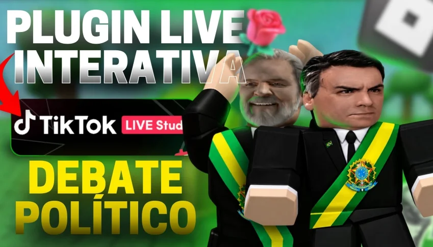 Plugin Tik Tok Roblox Debate Político Live