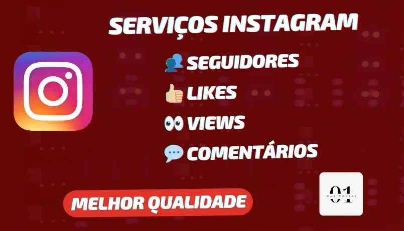 INSTAGRAM SEGUIDORES | LIKES | VIEWS | COMENTÁRIOS |GARANTIA