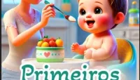 Ebook Primeiros Sabores (Introdução Alimentar Para Bebes)