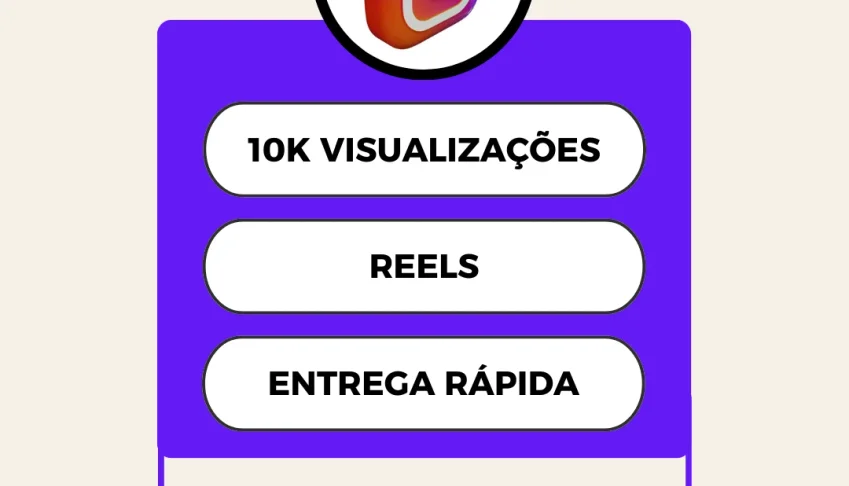 10K Visualizações Reels Instagram