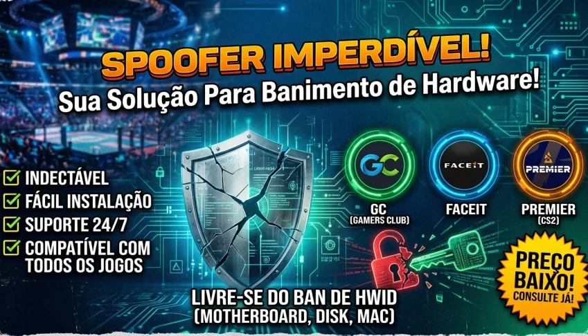 Spoofer Hwid Permanente / Temporário — Bypass Gc/Faceit/Mm