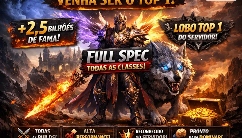 FULL SPEC todas classes (+2,5bi fama) Lobo top 1