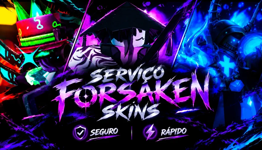 Serviços Forsaken Skins