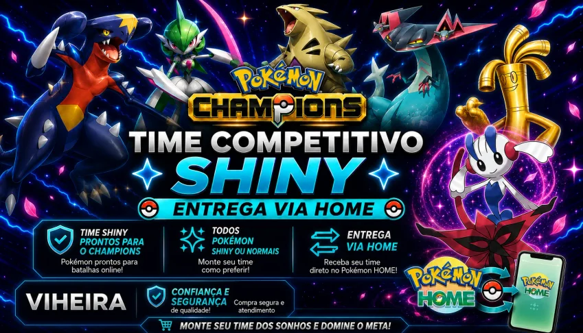 Pokemon Champions Shiny a  sua escolha Receba no HOME