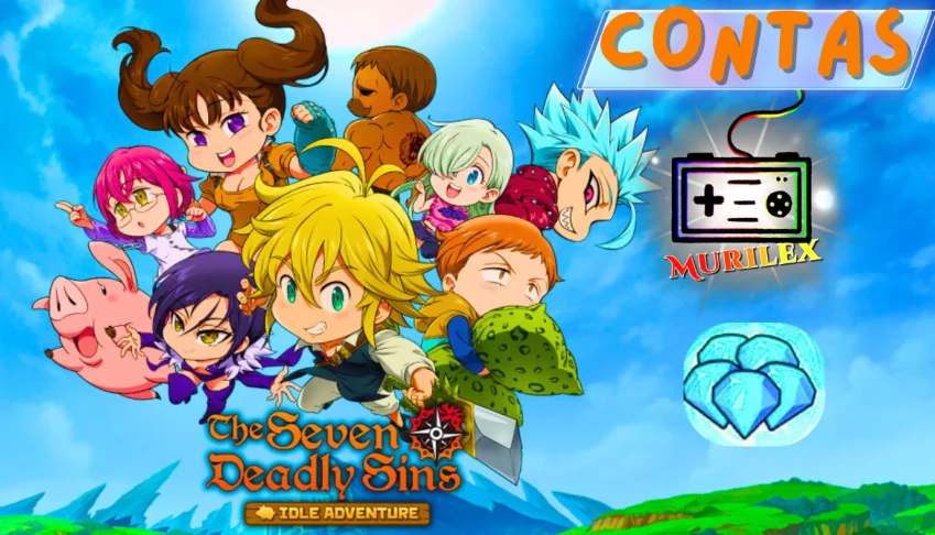 Seven Deadly sins Idle Adventure com 600k diamantes