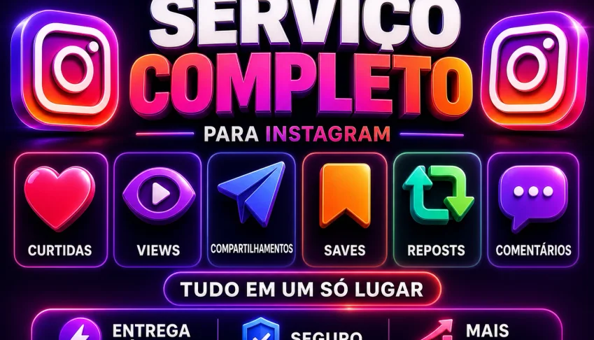 INSTAGRAM [CURTIDAS/REPOST/VIEWS/SAVES/COMPARTILHAMENTOS..]
