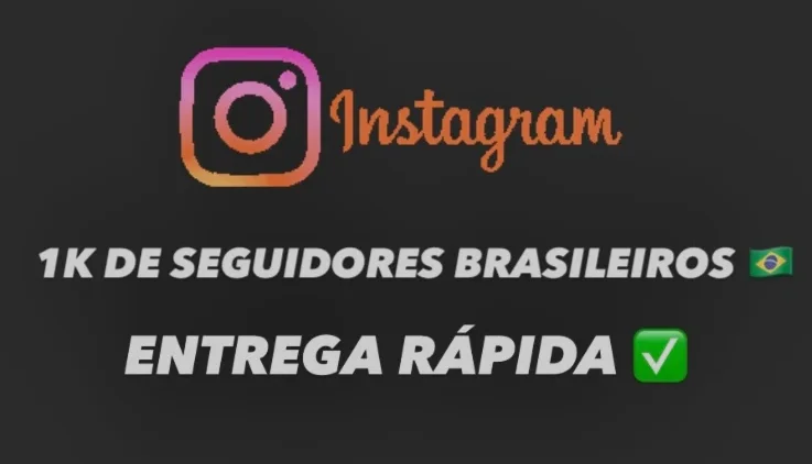 Seguidores Instagram 100% Brasileiros Funcionando.