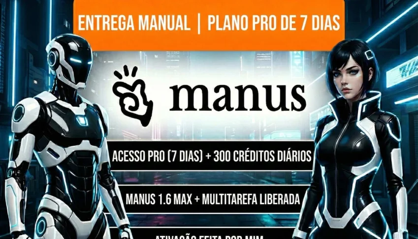 Conta Manus Ai Pro - 7 Dias De Acesso - Manus 1.6 Max Libera