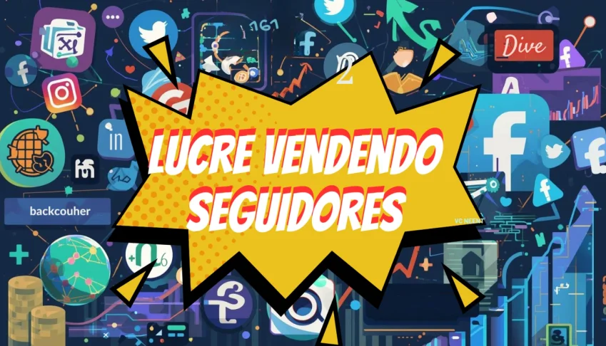 Lucre Vendendo Seguidores