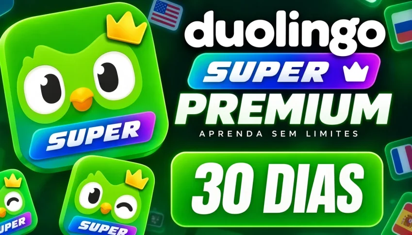 Duolingo Super | 30 DIAS | Acesso Imediato