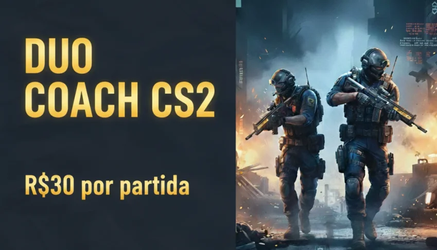 Duo Coach Cs2 - Aula/Gameplay Junto Com Profissional