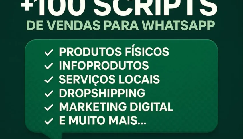 Pack Com +100 Scripts De Vendas Para Whatsapp!