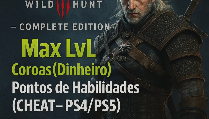 The Witcher 3 The Complete Edition - Cheats(PS4/PS5)