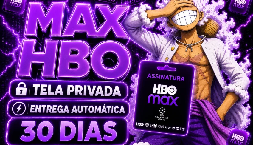 HBO MAX Tela Privada **por 30dias**