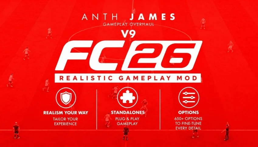 Anth James FC26 Gameplay Mod V9.5 Full Gameplay Pack TU1.6.6