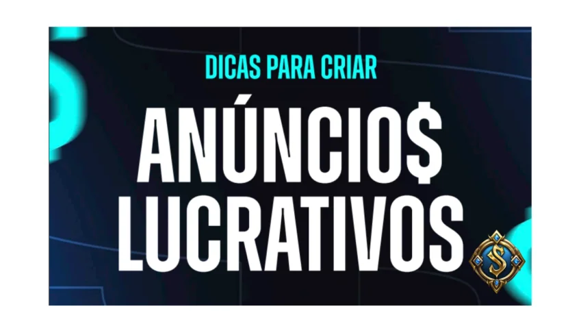 Dicas para Criar Anúncios Lucrativos – eBook Prático!