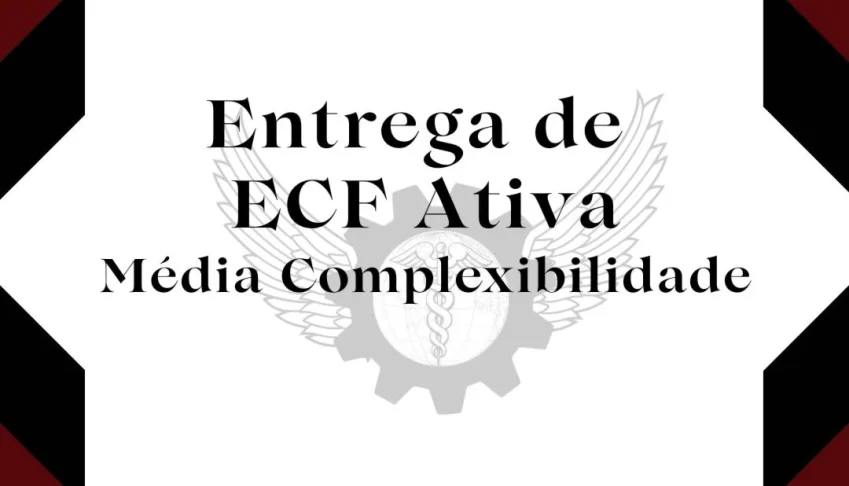 Entrega de ECF Ativa