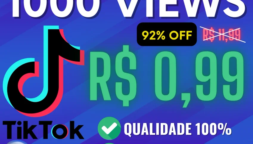 [HOT] Visualizações para TikTok | 1K ViewS|R$0,99 | 24h |