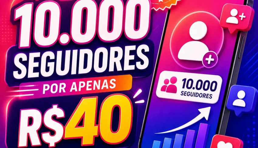 10.000 Seguidores para o Instagram