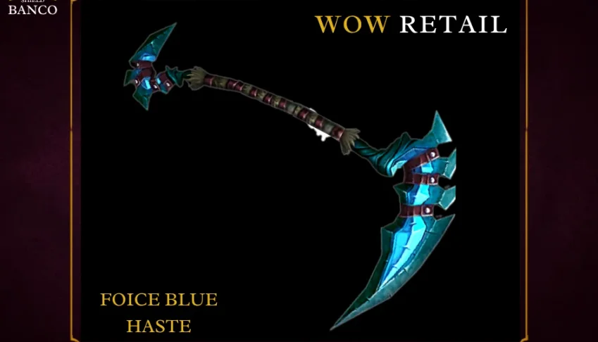 World of Warcraft - Skin de Arma Foice Haste (Transmog)