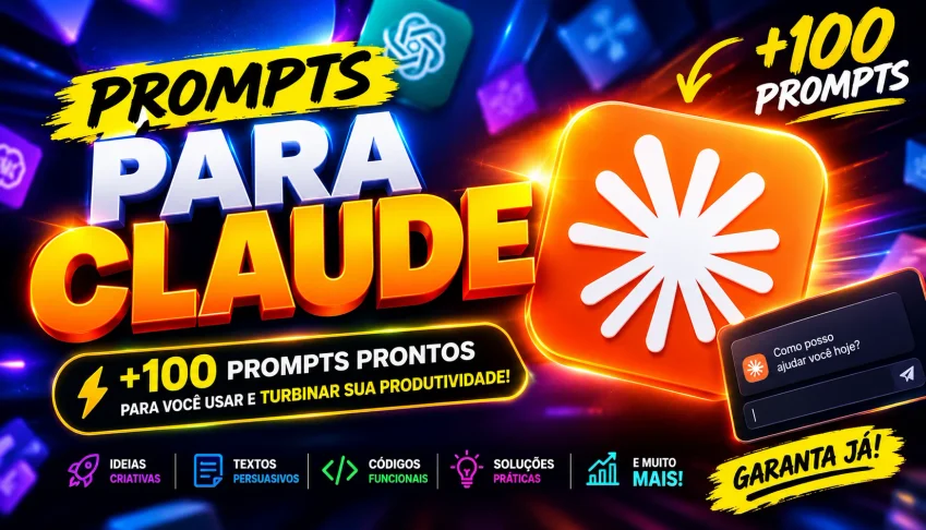 +100 Prompts Para Claude — Crie Produtos Digitais,Pdf...
