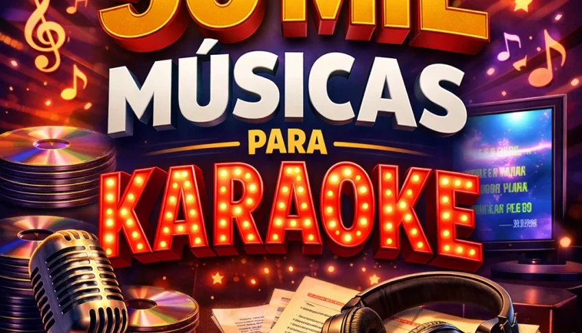 🎤 50 Mil Músicas Para Karaoke 🎶