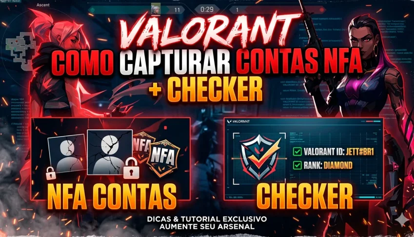 🔫 Valorant – Como Capturar Contas Nfa + Checker 🔫
