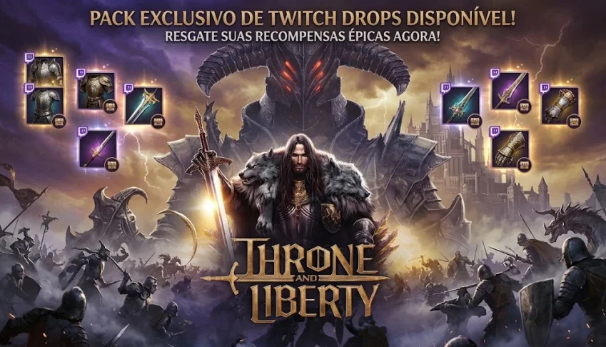 Throne And Liberty / Twitch Drops Atualizados