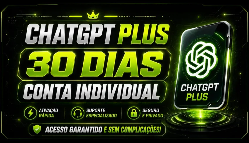 CHATGPT PLUS 30 DIAS INDIVIDUAL