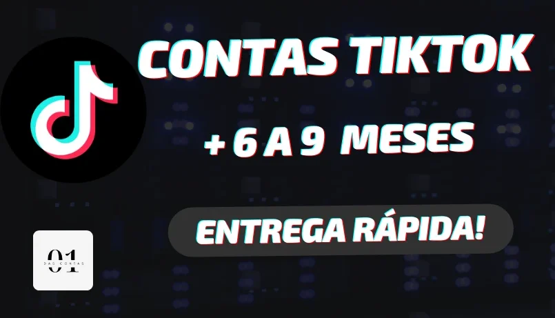 CONTAS TIKTOK ANTIGAS + 6 A 9 MESES [ALTA QUALIDADE] + EMAIL