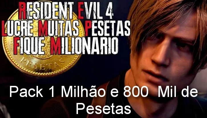 Resident Evil 4 Remake-1 Milhao e 800 Mil Pesetas -Ps4/5 Xbo