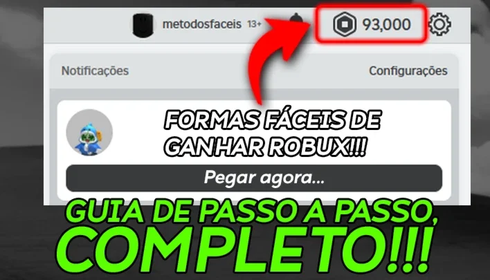 Formas de Robux Fácil (PC e Celular) - Entrega automática