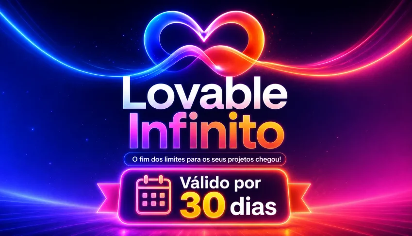 Créditos Lovable Infinitos, sem limite pra sua criação