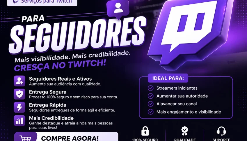 🚀 Seguidores Para Twitch🟪 – Impulsione Seu Canal Agora!