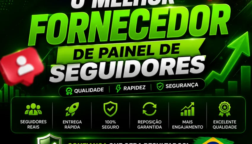 Fornecedor de Seguidores e Likes mais barato do Brasil