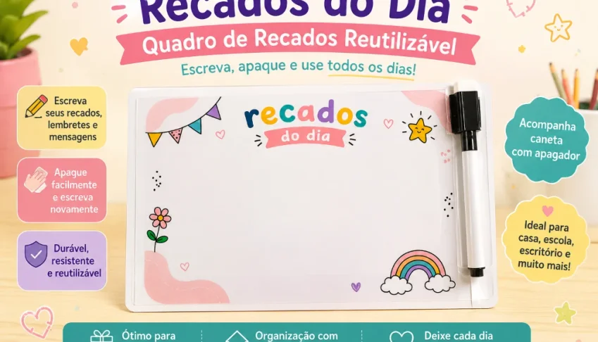 Kit Lousa Infantil Porta-Recados com Caneta